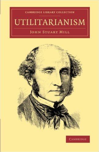 lv utilitarianism john stuart mill|mill j s 1861 utilitarianism parker son and bourn.